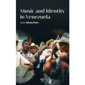 Music and Identity in Venezuela