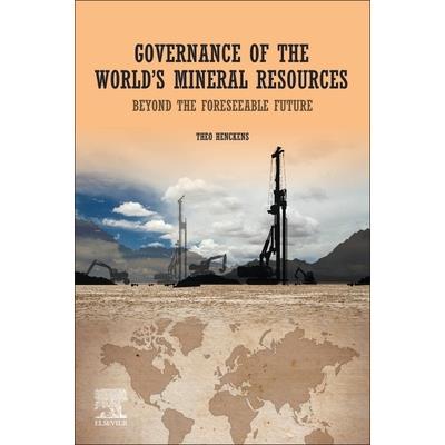 Governance of the World’s Mineral Resources