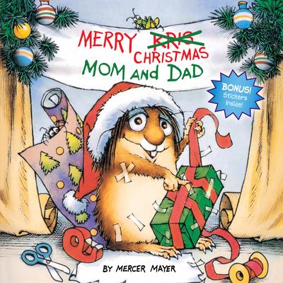 Merry Christmas Mom and Dad (Little Critter Series)