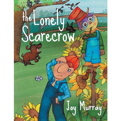 The Lonely Scarecrow
