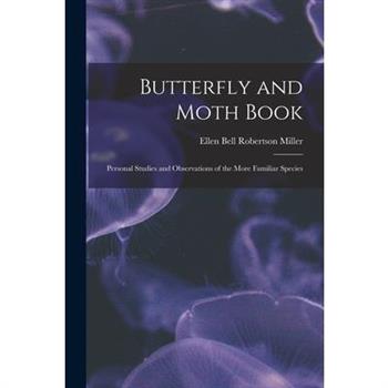 Butterfly and Moth Book