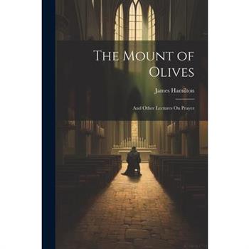 The Mount of Olives