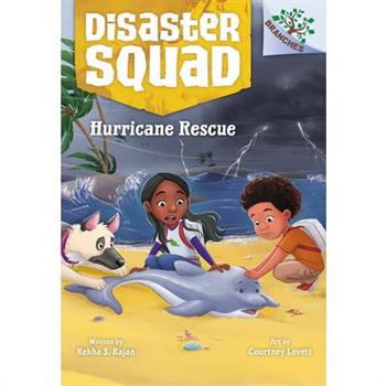 Hurricane Rescue: A Branches Book (Disaster Squad #2)