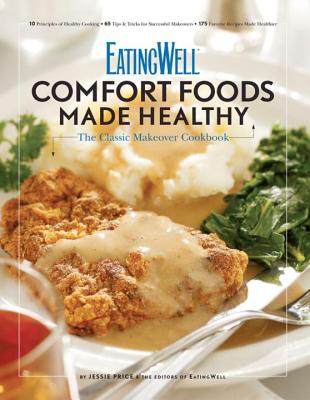 EatingWell Comfort Foods Made Healthy