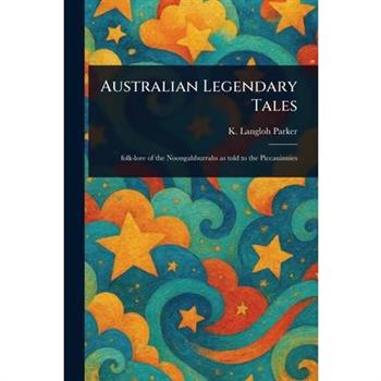 Australian Legendary Tales