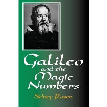 Galileo and the Magic Numbers