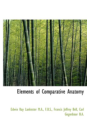 Elements of Comparative Anatomy