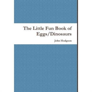 The Little Fun Book of Eggs/Dinosaurs