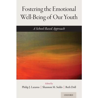 Fostering the Emotional Well-Being of Our Youth