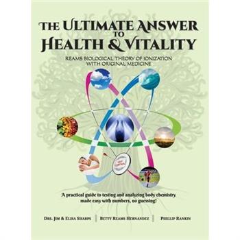 The Ultimate Answer to Health and Vitality