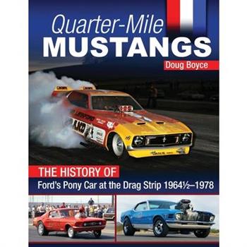 Quarter-Mile Mustangs