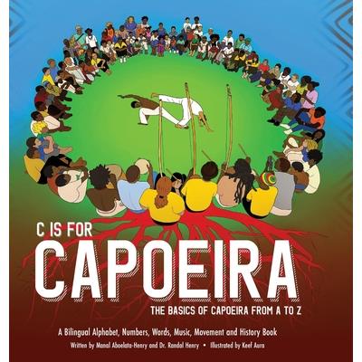 C is for Capoeira