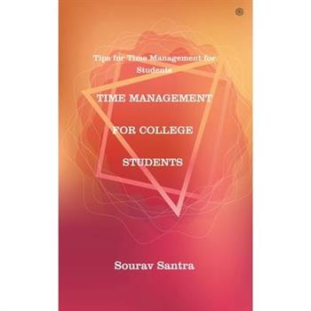 Time Management for College Students