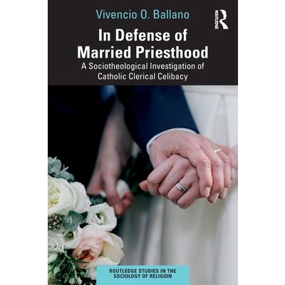 In Defense of Married Priesthood