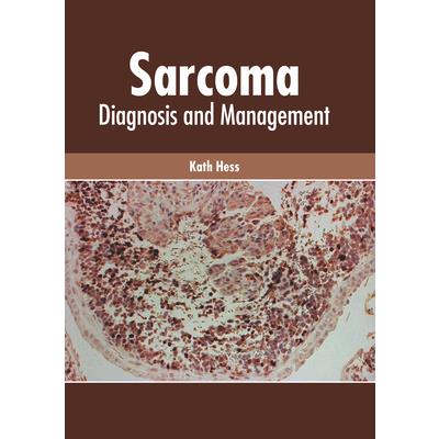 Sarcoma: Diagnosis and Management
