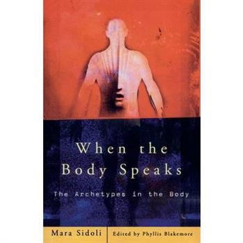 When the Body Speaks