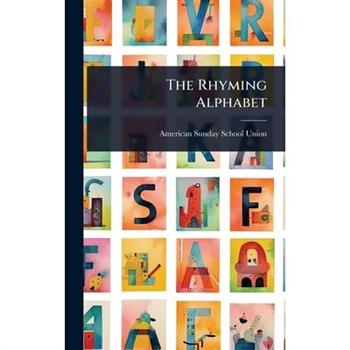 The Rhyming Alphabet