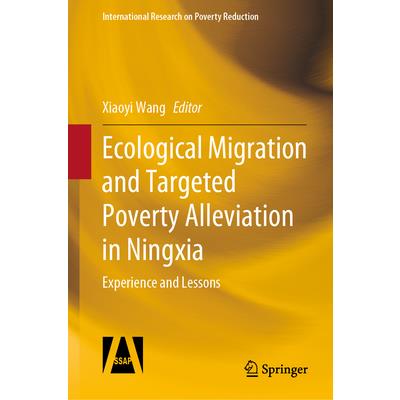 Ecological Migration and Precision-Targeting Poverty Alleviation in Ningxia