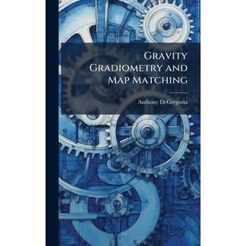 Gravity Gradiometry and Map Matching