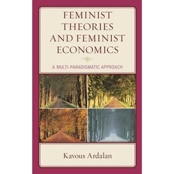 Feminist Theories and Feminist Economics