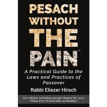 Pesach Without the Pain
