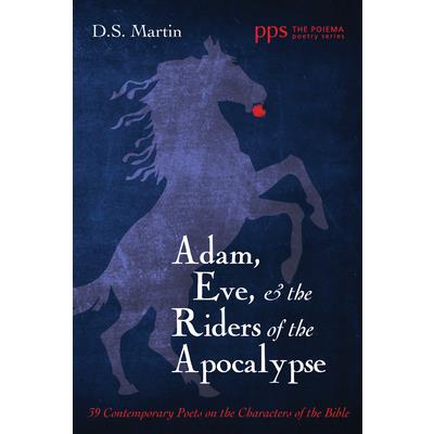 Adam, Eve, and the Riders of the Apocalypse