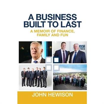 A Business Built to Last