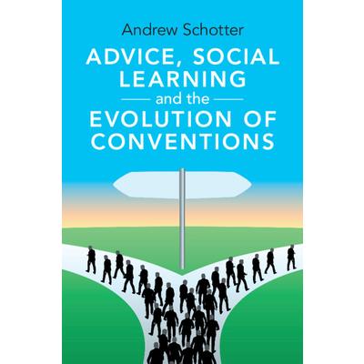 Advice, Social Learning and the Evolution of Conventions