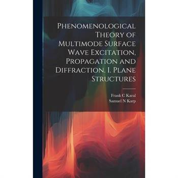 Phenomenological Theory of Multimode Surface Wave Excitation, Propagation and Diffraction. I. Plane Structures