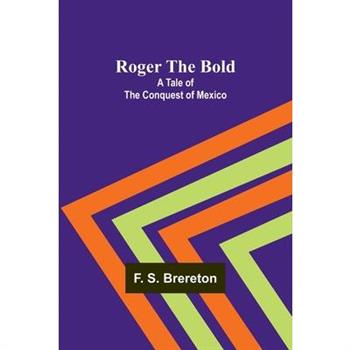 Roger the Bold