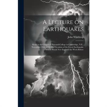 A Lecture on Earthquakes