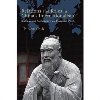 Relations and Roles in China's Internationalism