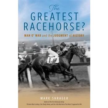 The Greatest Racehorse?
