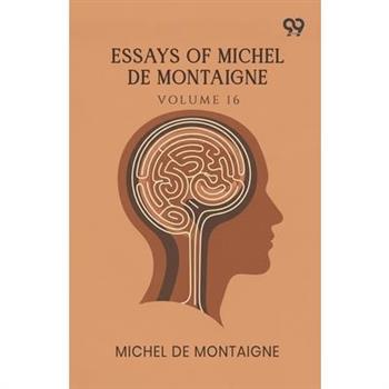 Essays Of Michel De Montaigne