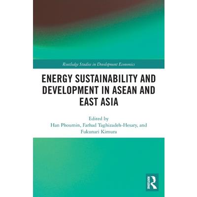 Energy Sustainability and Development in ASEAN and East Asia