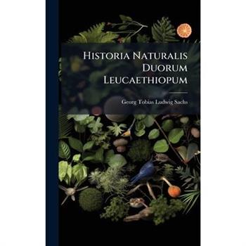 Historia Naturalis Duorum Leucaethiopum