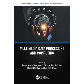 Multimedia Data Processing and Computing