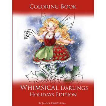 Coloring Book Whimsical Darlings Holidays Edition