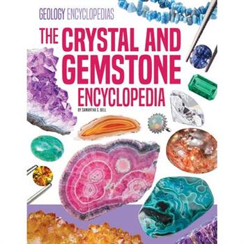 Crystal and Gemstone Encyclopedia