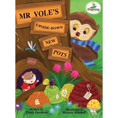 Mr Vole’s Upside Down New Pots