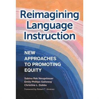Reimagining Language Instruction