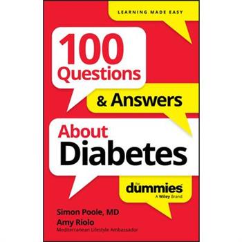 100 Questions & Answers about Diabetes for Dummies