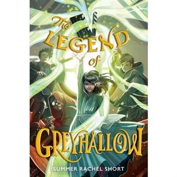 The Legend of Greyhallow