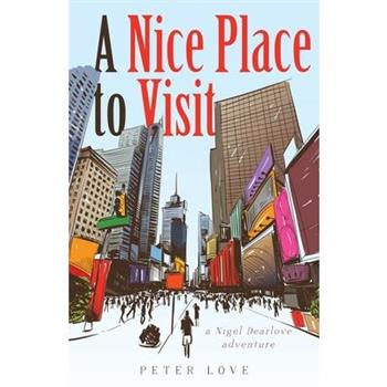 A Nice Place to Visit