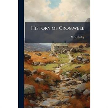 History of Cromwell
