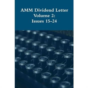 AMM Dividend Letter Volume 2
