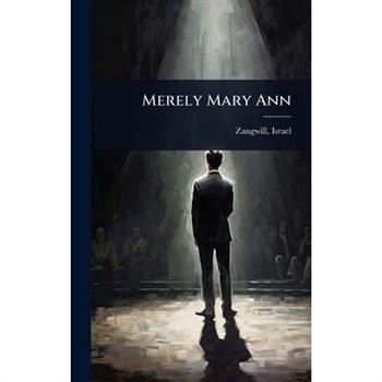 Merely Mary Ann
