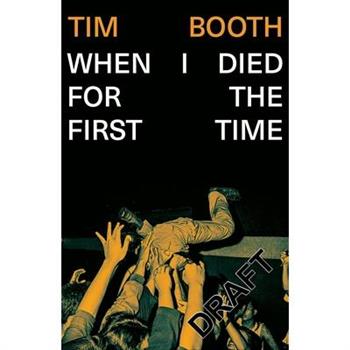 When I Died for the First Time