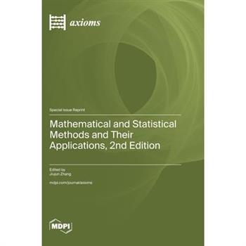 Mathematical and Statistical Methods and Their Applications, 2nd Edition