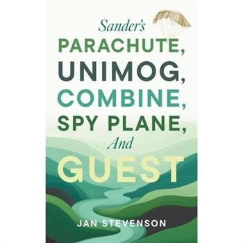 Sander's Parachute, Unimog, Combine, Spy Plane, and Guest